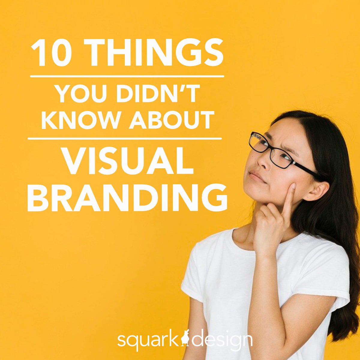 10 things you didn’t know about visual branding